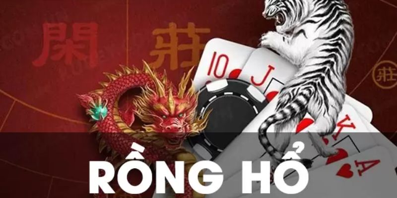 Rồng Hổ 4 Cần chọn lọc mức đặt cược