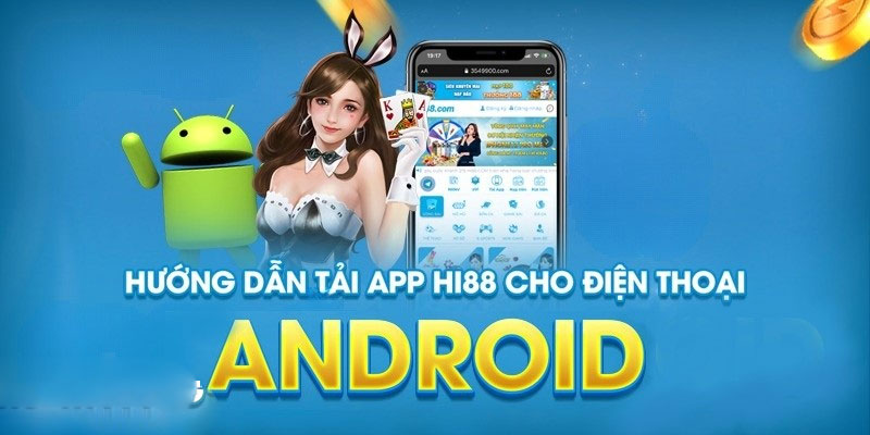 Tải App 3 Lưu ý khi tải và cài đặt Hi88 về máy